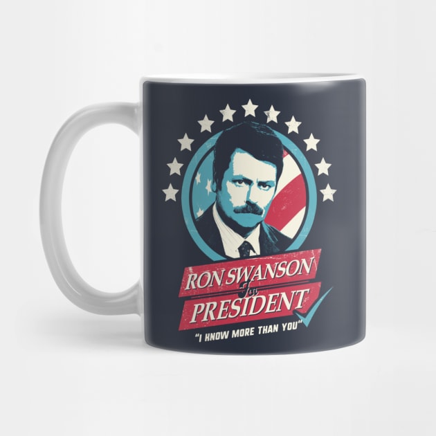 Ron Swanson for President by NerdShizzle